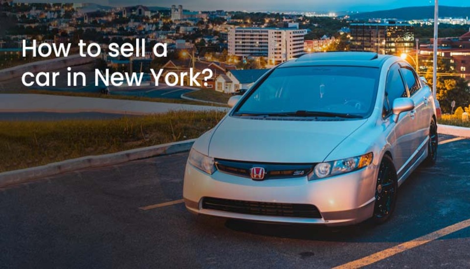 How to sell a car in New York
